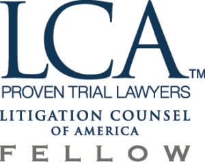 LCA Proven Trial Lawyers | Litigation Counsel of America | Fellow